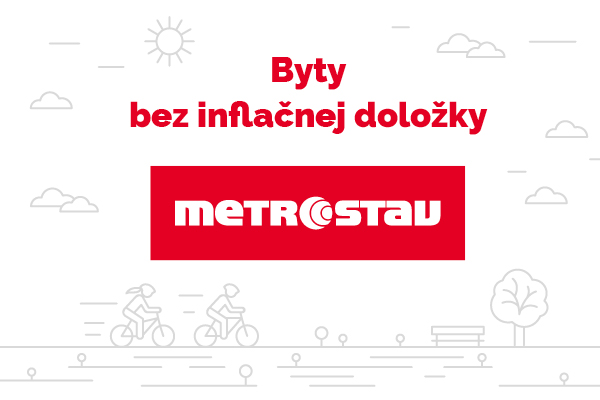 Benefity bytov - Garantujeme cenu bytu bez inflačnej doložky